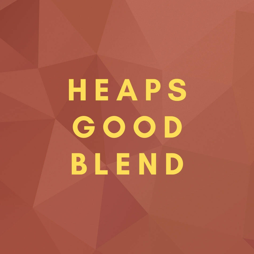 Heaps Good Blend